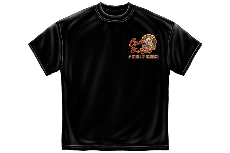 ONCE A FIREFIGHTER Short Sleeve T Shirt