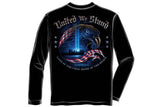 United We Stand, The Home Of The Free 9/11 Long Sleeve T-Shirt