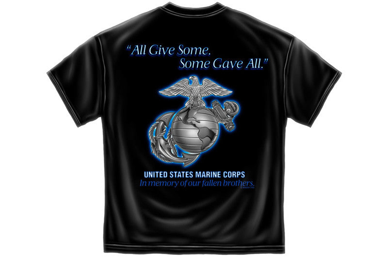 Gave all Marines Short Sleeve T Shirt